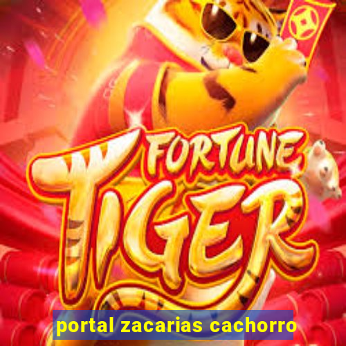 portal zacarias cachorro